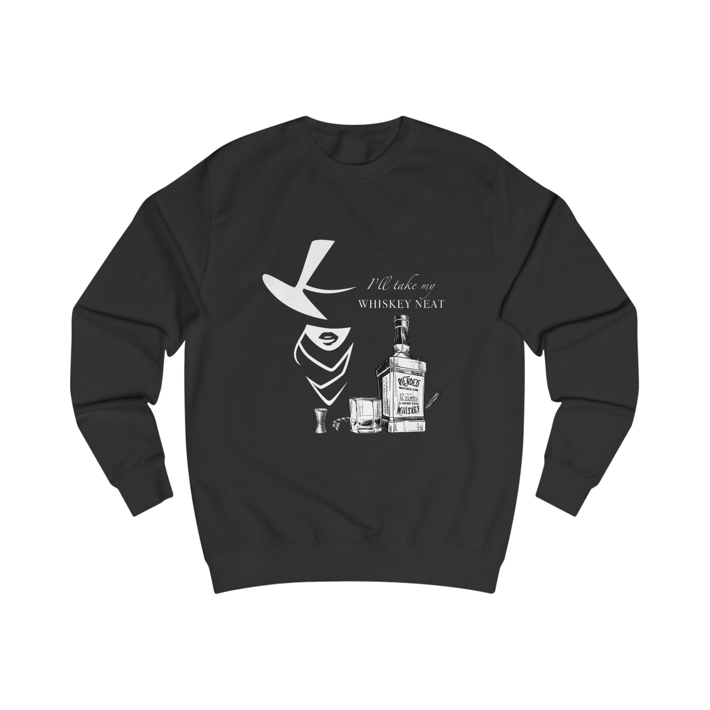 Whiskey Neat Sweatshirt